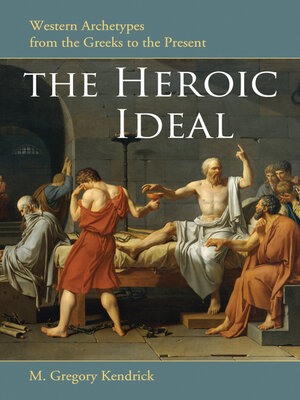 cover image of The Heroic Ideal